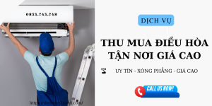 Thu mua điều hòa cũ tận nơi giá cao