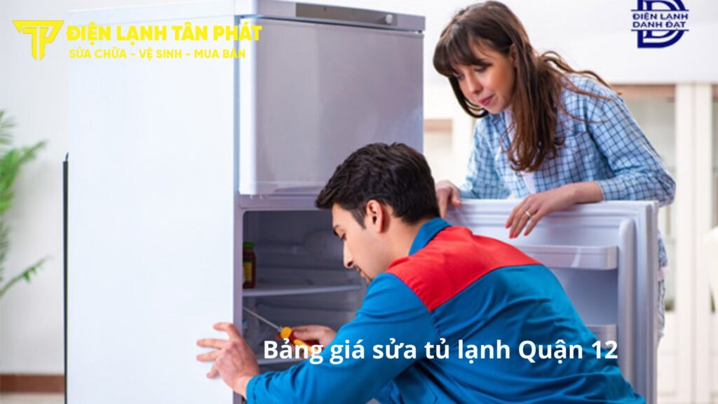 Quy trình sửa tủ lạnh quận 12 tại nhà