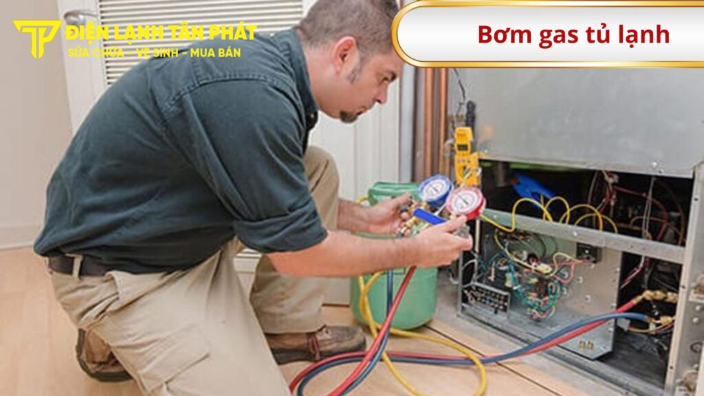 Bơm gas tủ lạnh Quận 12- Điện lạnh Tân Phát