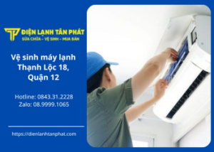 ve-sinh-may-lanh-duong-thanh-loc-18-quan-12